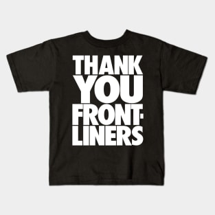 THANK YOU FRONTLINERS - White Kids T-Shirt